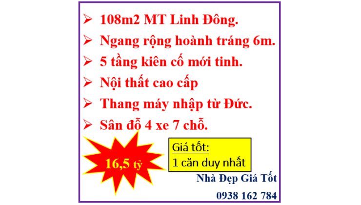 Một căn duy nhất-102m2-Mặt tiền đường Linh Đông-TĐ-5 tầng thang máy-16.5 tỷ.